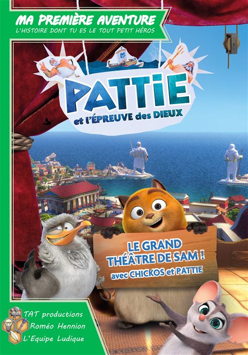 MA 1ERE AVENTURE : PATTIE ET L'ÉPREUVE DES DIEUX