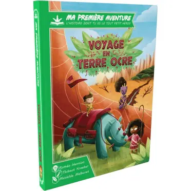 MA 1ERE AVENTURE : VOYAGE EN TERRE OCRE Version Longue