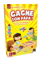 GAGNE TON PAPA !